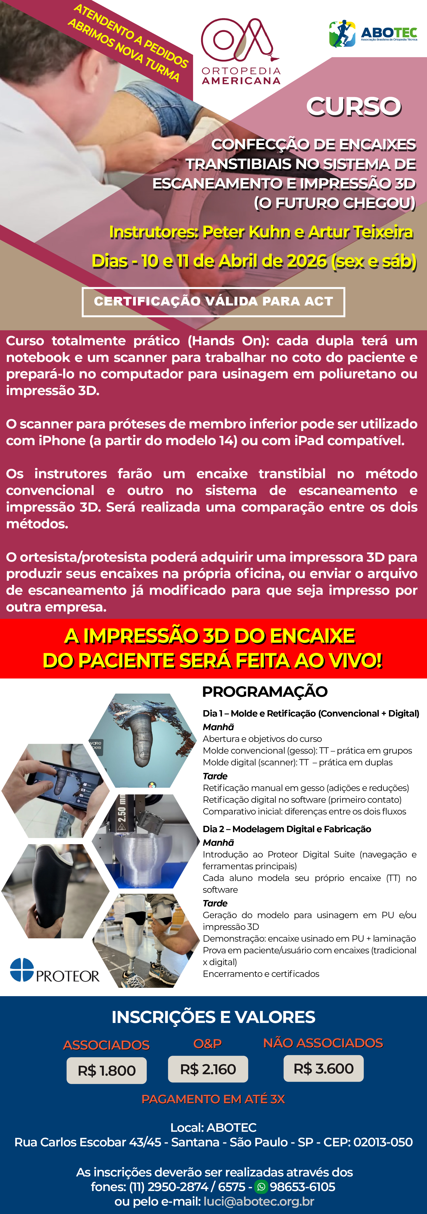 CURSO: Confecção de encaixes transtibiais no sistema de escaneamento e impressão 3D (O futuro chegou)